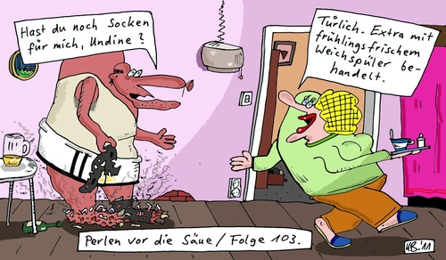 Cartoon: Perlen (medium) by Leichnam tagged frühlingsfrisch,weichspüler,mief,gestank,socken,säue,die,vor,perlen,nachfrage,undine,schmutzig,füße,ekel