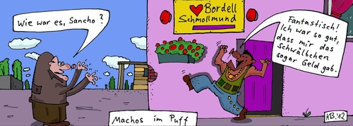 Cartoon: Sancho (medium) by Leichnam tagged sancho,puff,bordell,schmollmund,macho,auszahlung,geld