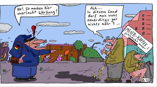 Cartoon: unerlaubt (medium) by Leichnam tagged unerlaubt,werbung,meierkaffee,urinieren,kot,müller,ordnungsamt