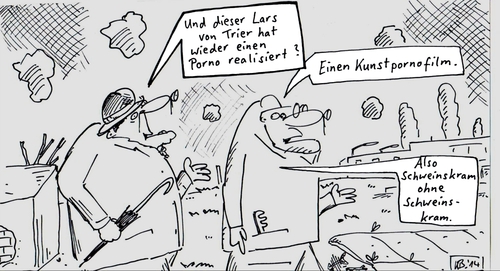 Cartoon: von Trier (medium) by Leichnam tagged von,trier,lars,kunst,film,regie,porno,schweinskram