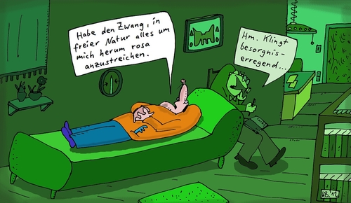 Cartoon: Zwang (medium) by Leichnam tagged besorgniserregend,natur,freier,in,einfärben,anstreichen,grün,rosa,seelenklempner,psychiater,zwang