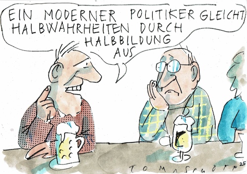 Cartoon: Halb (medium) by Jan Tomaschoff tagged politiker,wahrheit,lüge,bildung,politiker,wahrheit,lüge,bildung