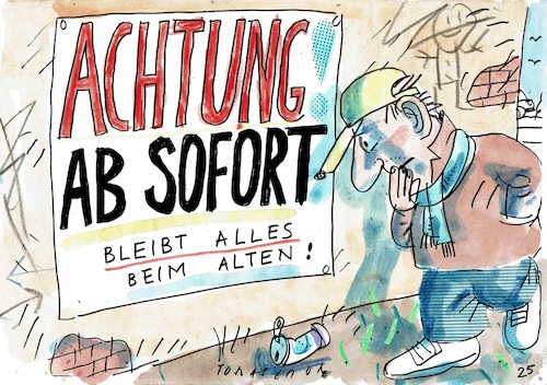 Cartoon: sofort (medium) by Jan Tomaschoff tagged politik,versprechen,stillstand,politik,versprechen,stillstand