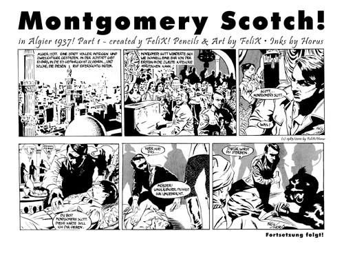 Cartoon: Montgomery Scotch Part 1 (medium) by FeliXfromAC tagged montgomery,scott,scotch,felix,horus,reinhard,horst,man,mann,abenteuer,strip,sw,daily,retro,algier,1937,action,design,line,aachen,illustrator,illustration,konzept,text,nrw,germany