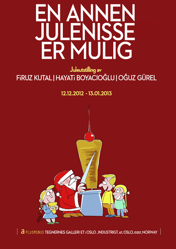 Cartoon: Ein anderer Weihnachtsmann (medium) by Hayati tagged demre,nikolaus,baba,noel,oslo,exibition,sergi,ausstellung,kutal,firuz,boyacioglu,hayati,gurel,oguz,oguz,gurel,hayati,boyacioglu,firuz,kutal,ausstellung,sergi,exibition,oslo,noel,baba,nikolaus,demre