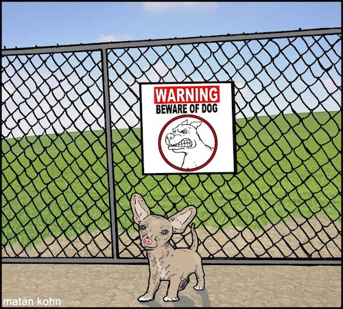 Cartoon: Beware of dog (medium) by matan_kohn tagged dog,dogs,funny,animals,illustration,caricature,toon,sign,danger,yard,gag,memes,jockey,smalldog,cool,warning,tail,doggy
