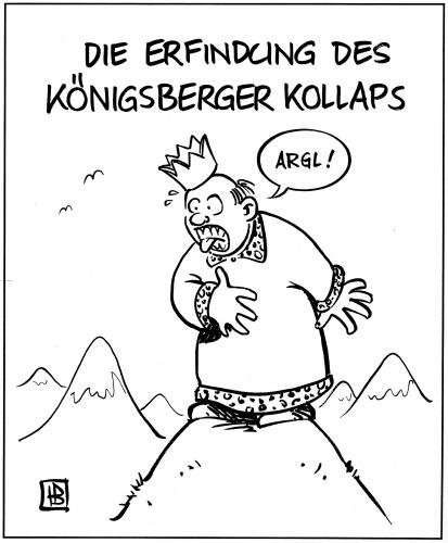 Cartoon: Kollaps (medium) by Harm Bengen tagged könig,monarch,königsberg,königsberger,klopps,essen,gericht,berg,kollaps,zusammenbruch,krank,kreislauf,erfindung