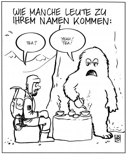 Cartoon: Yeti (medium) by Harm Bengen tagged yeti,name,bigfoot,schneemensch,himalaya,bergsteiger,alpinist,reinhold messner,berg,gebirge,hochgebirge,tee,trinken,servieren,kalt,schnee,kryptozoologie,zoologie,namensentstehung,alpen,mythos,schneemonster,teezeit,teepause,zucker,sage,sagengestalt,reinhold,messner