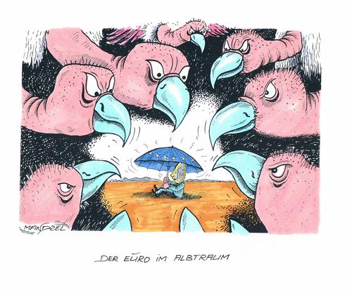 Cartoon: Der Euro im Albtraum (medium) by mandzel tagged geier,euro,eu,pleite,geldangst,albtraum,angst,um,die,zukunft