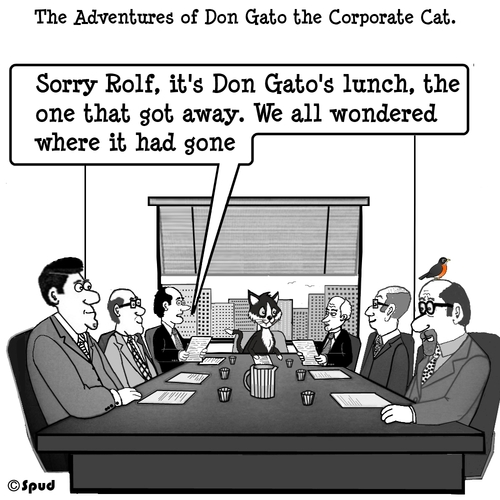 Cartoon: Don Gato 5 (medium) by cartoonsbyspud tagged cartoon,spud,hr,recruitment,office,life,outsourced,marketing,it,finance,business,paul,taylor