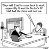 Cartoon: Whos got the virus (small) by cartoonsbyspud tagged cartoon,spud,hr,recruitment,office,life,outsourced,marketing,it,finance,business,paul,taylor