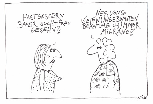 Cartoon: Bauer sucht Frau (medium) by Oliver Kock tagged bauer,frau,migräne,nachbarinnen,bumsen