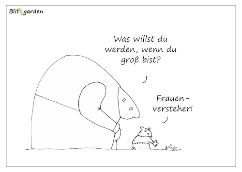 Cartoon: Frauenversteher (medium) by Oliver Kock tagged frauen,männer,kind,beruf,job,zukunft,cartoon,nick,blitzgarden