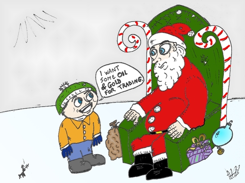 Cartoon: Kid wants oil and gold for Xmas (medium) by BinaryOptions tagged xmas,christmas,comic,caricature,cartoon,business,economic,financial,assets,asset,gold,oil,kid,claus,santa,trader,trading,options,option,binary,optionsclick