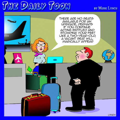 Cartoon: Acting entitled (medium) by toons tagged airline,check,in,entitlement,first,class,travel,upgrades,airline,check,in,entitlement,first,class,travel,upgrades