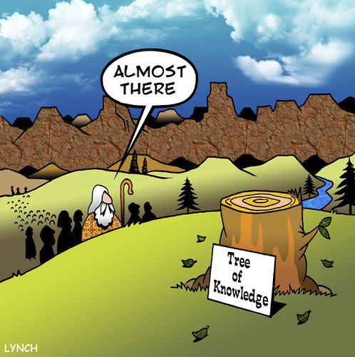 Cartoon: almost there (medium) by toons tagged tree,of,knowledge,logging,moses,prophet,intelligence,bible,burning,bush,prophecy,religion,god