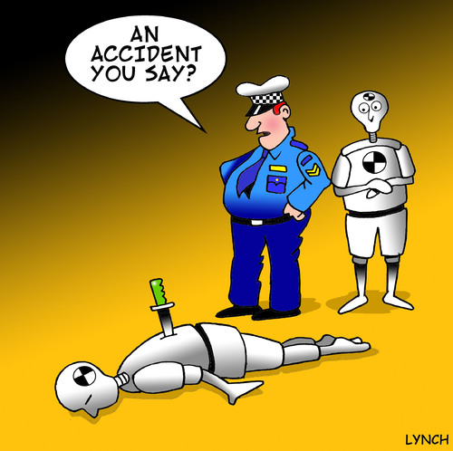 Cartoon: an accident (medium) by toons tagged crash,test,dummy,accident,crime,police,murder,robots,cars