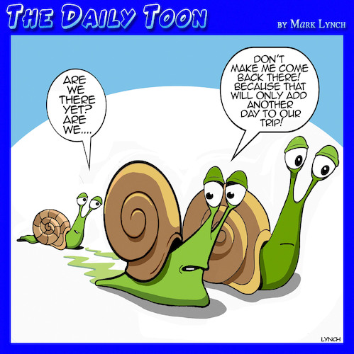 Cartoon: Are we there yet (medium) by toons tagged snails,slugs,snails,slugs