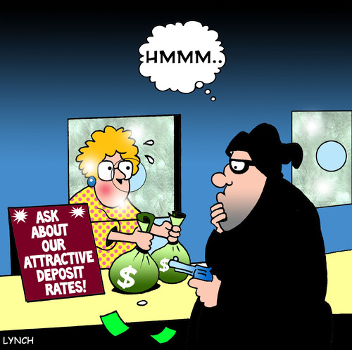 Cartoon: attractive deposit rates (medium) by toons tagged banks,banking,bank,robber,deposit,rates,villians,crooks,stealing,savings,nest,egg