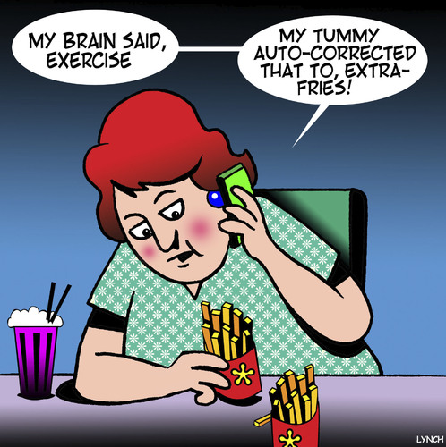 Cartoon: Auto correct (medium) by toons tagged auto,correct,exercise,fries,chips,obesity,jogging,fat,tummy,auto,correct,exercise,fries,chips,obesity,jogging,fat,tummy