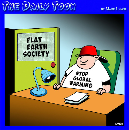 Cartoon: Flat earth (medium) by toons tagged lobal,warming,conspiracy,theories,flat,earth,lobal,warming,conspiracy,theories,flat,earth