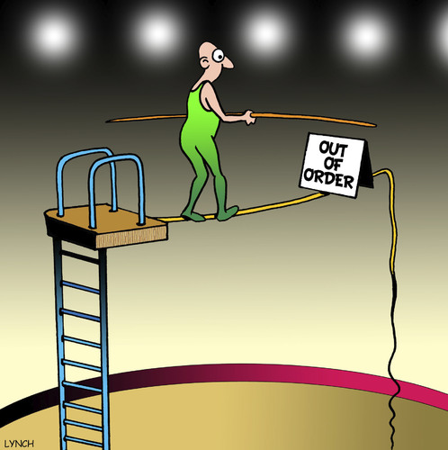 Cartoon: out of order (medium) by toons tagged circus,tightrope,walker,performer