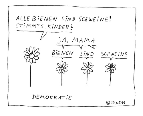Cartoon: Bienen sind Schweine (medium) by Müller tagged bienen,männer,mutter,schweine,kinder,demokratie