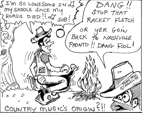 Cartoon: COUNTRY MUSIC ORIGINS (medium) by Toonstalk tagged country,music,dang,fool