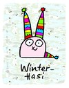 Cartoon: Hasi 49 (small) by schwoe tagged hasi,hase,kälte,winter,mutze,zipfelmütze,schnee,eis