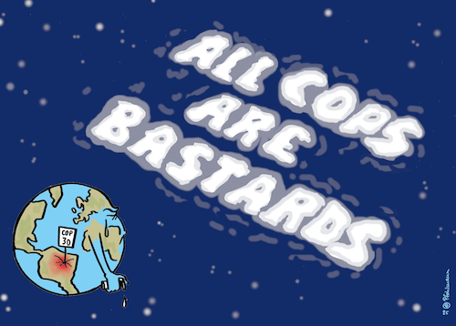 Cartoon: ACAB 30 (medium) by Pfohlmann tagged all,cops,are,bastards,1312,graffiti,polizei,klimakonferenz,klimagipfel,erde,globus,umwelt,klimaschutz,klimakrise,pessimismus,all,cops,are,bastards,1312,graffiti,polizei,klimakonferenz,klimagipfel,erde,globus,umwelt,klimaschutz,klimakrise,pessimismus