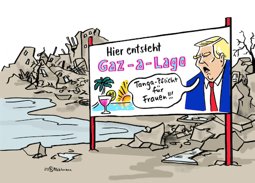 Cartoon: Gaz-a-Lago (medium) by Pfohlmann tagged maralago,trump,netanjahu,präsident,usa,israel,gaza,palästinenser,hamas,nahost,gazastreifen,krieg,vertreibung,strand,annexion,rimini,urlaub,wiederaufbau,sexismus,maralago,trump,netanjahu,präsident,usa,israel,gaza,palästinenser,hamas,nahost,gazastreifen,krieg,vertreibung,strand,annexion,rimini,urlaub,wiederaufbau,sexismus