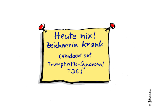 Cartoon: heute krank - TDS (medium) by Pfohlmann tagged krank,krankgeschrieben,krankschreibung,notizzettel,karikaturistin,karikatur,cartoon,tds,trumpkritik,zeichnerin,psyche,psychologie,republikaner,krankheitsdefinition,irre,diktatur,krank,krankgeschrieben,krankschreibung,notizzettel,karikaturistin,karikatur,cartoon,tds,trumpkritik,zeichnerin,psyche,psychologie,republikaner,krankheitsdefinition,irre,diktatur