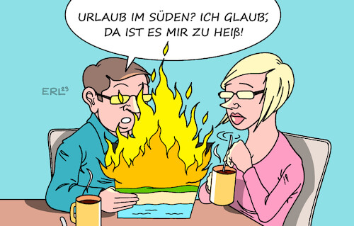 Cartoon: Urlaub im Süden (medium) by Erl tagged politik,klima,klimawandel,erderwärmung,extremwetter,dürre,hitze,mittelmeer,sizilien,sardinien,griechenland,waldbrände,athen,rhodos,urlaub,tourismus,reise,planung,karikatur,erl,politik,klima,klimawandel,erderwärmung,extremwetter,dürre,hitze,mittelmeer,sizilien,sardinien,griechenland,waldbrände,athen,rhodos,urlaub,tourismus,reise,planung,karikatur,erl