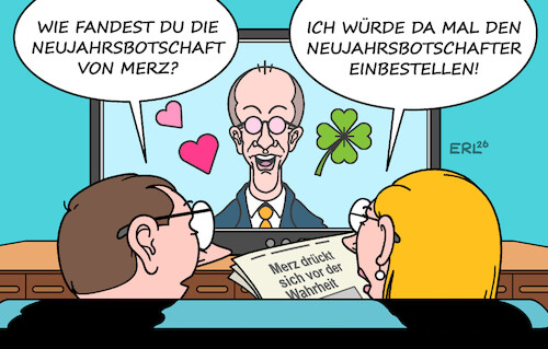 Cartoon: Zuversicht (medium) by Erl tagged politik,ansprache,bundeskanzler,merz,botschaft,zuversicht,2026,wahrheit,reformen,anstrengung,boschafter,einbestellen,karikatur,erl,politik,ansprache,bundeskanzler,merz,botschaft,zuversicht,2026,wahrheit,reformen,anstrengung,boschafter,einbestellen,karikatur,erl