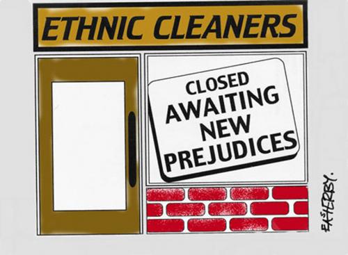 Cartoon: ETHNIC CLEANERS (medium) by EASTERBY tagged racism