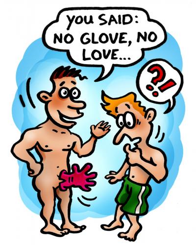 No glove no love