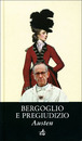Cartoon: Bergoglio e Pregiudizio (small) by azamponi tagged papa,francesco,bergoglio