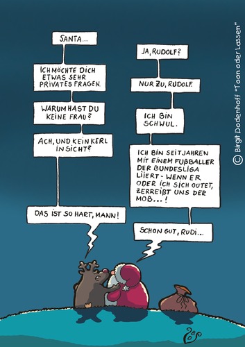 Cartoon: Mob (medium) by Dodenhoff Cartoons tagged mob,homosexualität,fußball,weihnachten,santa,rudolf,mitgefühl,freunde