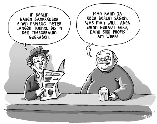 Cartoon: Geht doch! (medium) by Tobias Wieland tagged berlin,ber,flughafen,bankraub,tunnel,steglitz,bank,wowereit,platzeck,bau,baumängel