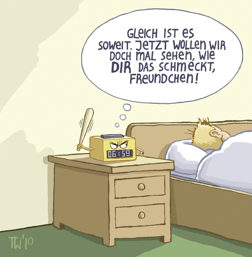 Cartoon: Payback (medium) by Tobias Wieland tagged morgen,aufwachen,morgens,rache,wecken,schlaf,wecker,wecker,schlaf,wecken,morgens,aufwachen,morgen,rache