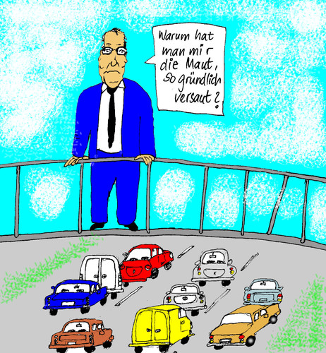Cartoon: Dobrindts Maut versaut (medium) by Marbez tagged maut,wahlversprechen,dobrindt