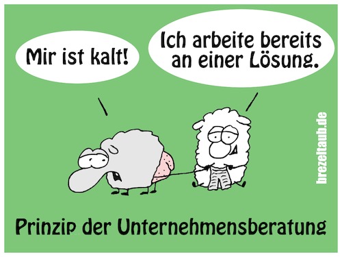 Cartoon: Unternehmensberatung (medium) by brezeltaub tagged unternehmensberatung,berater,it,beratungsfirma,consultant,externer,brezeltaub,beratung,abzocke