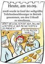 Cartoon: 10. September (small) by chronicartoons tagged cern,teilchenbeschleuniger,urknall,teilchen,bäckerei,cartoon