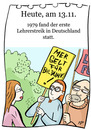 Cartoon: 13. November (small) by chronicartoons tagged lehrerstreik,bildung,streik,cartoon