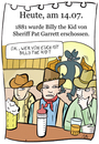 Cartoon: 14. Juli (small) by chronicartoons tagged billy,kid,western,gangster