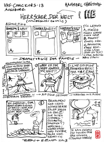 Cartoon: COMIC KURS 2013 Ergebnisse (medium) by zenundsenf tagged barbara,von,hoerschelmann,christoph,hammerl,dennis,ehrenreich,andi,walter,vhs,volkshochschule,augsburg,comickurs,2013,zenf,zensenf,zenundsenf,herrscher,der,welt,mittelalter,bauer,heribert,pola,hund,comic,woisdahund,tuk,sauriercomic,def,jeff,wanze,criminalstory,comickriminalstory,comicskript,panels,illustration,storyboard,composing