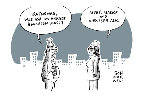 Cartoon: Mehr Maske weniger Alkohol (medium) by Schwarwel tagged corona,coronavirus,covid19,coronapandemie,pandemie,coronakrise,kontaktbeschränkungen,quarantäne,sperrstunde,alkoholverbot,reisebeschränkungen,virus,virusinfektion,coronatests,rki,neuinfektionen,gesundheitsamt,infektionsschutz,infektionsketten,mundnasenschutz,maskenpflicht,hygienekonzept,hände,waschen,abstand,halten,abstandsregeln,hotspots,who,reisewarnung,mns,cartoon,karikatur,schwarwel,infektionszahlen,coronaampel,coronaapp,coronainfektionszahlen,corona,coronavirus,covid19,coronapandemie,pandemie,coronakrise,kontaktbeschränkungen,quarantäne,sperrstunde,alkoholverbot,reisebeschränkungen,virus,virusinfektion,coronatests,rki,neuinfektionen,gesundheitsamt,infektionsschutz,infektionsketten,mundnasenschutz,maskenpflicht,hygienekonzept,hände,waschen,abstand,halten,abstandsregeln,hotspots,who,reisewarnung,mns,cartoon,karikatur,schwarwel,infektionszahlen,coronaampel,coronaapp,coronainfektionszahlen