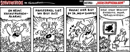 Cartoon: Schweinevogel Katastrophenalarm (medium) by Schwarwel tagged schweinevogel,sid,schwarwel,strip,cartoon,katastrophe,alarm
