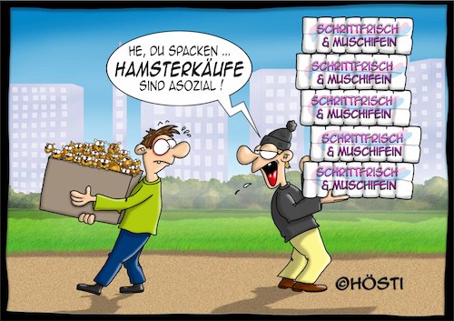 Cartoon: Hamsterkäufe (medium) by Hösti tagged hamstern,hamsterkäufe,toilettenartikel,unsoziales,verhalten