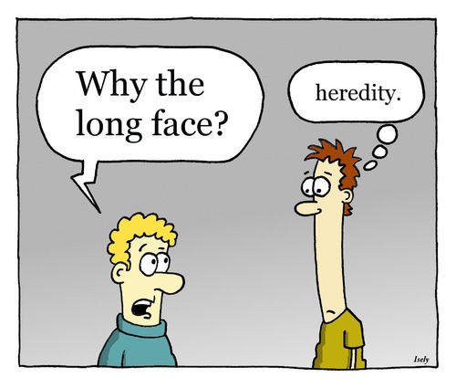 Cartoon: long face (medium) by sardonic salad tagged long,face,genetics,heredity